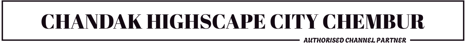 Chandak Highscape City Chembur